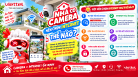 Camera và Internet Viettel cho ngôi nhà an tâm